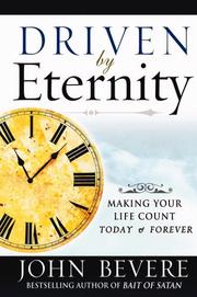Cover of Driven by Eternity by John Bevere