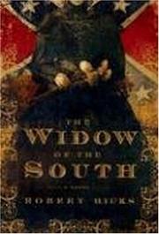 Front cover of The widow of the south by Hicks, Robert