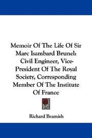 Cover of Memoir of the life of Sir Marc Isambard Brunel by Richard Beamish