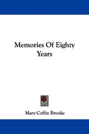 Front cover of Memories Of Eighty Years by Mary Coffin Brooke