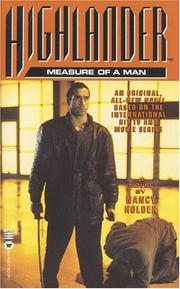Front cover of The Measure of a Man (Highlander) by Nancy Holder