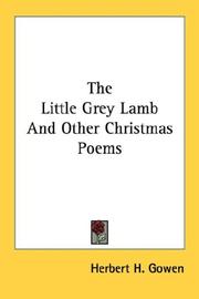 Cover of The Little Grey Lamb And Other Christmas Poems by Herbert H. Gowen
