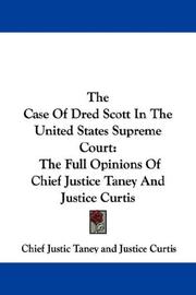 Front cover of The Case Of Dred Scott In The United States Supreme Court by Chief Justic Taney