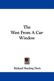 Cover of The West From A Car-Window by Richard Harding Davis