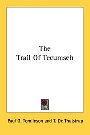 Front cover of The Trail Of Tecumseh by Paul G. Tomlinson