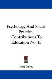 Front cover of Psychology and social practice by John Dewey