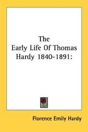 Cover of The early life of Thomas Hardy, 1840-1891 by Florence Emily Hardy