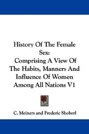 Cover of History of the female sex by Christoph Meiners