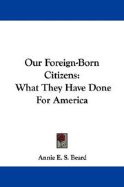 Cover of Our foreign-born citizens by Annie E. S. Beard