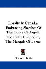 Cover of Royalty in Canada by Charles R. Tuttle