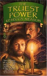 Front cover of The truest power by Rebecca Neason