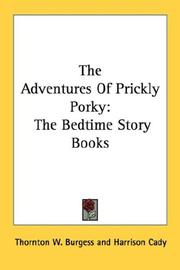 Cover of The adventures of Prickly Porky by Thornton W. Burgess