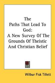 Front cover of The Paths That Lead To God by Wilbur Fisk Tillett