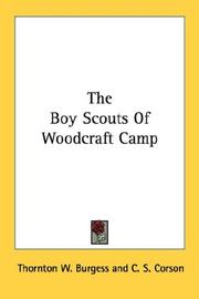 Cover of The boy scouts of Woodcraft camp by Thornton W. Burgess