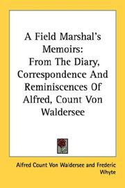 Front cover of A field-marshal's memoirs by Alfred Heinrich Karl Ludwig Graf von Waldersee