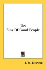 Front cover of The Sins Of Good People by L. M. Birkhead