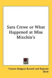 Front cover of Sara Crewe or What Happened at Miss Minchin's by Frances Hodgson Burnett