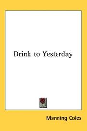 Cover of Drink to yesterday by Manning Coles