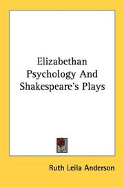 Front cover of Elizabethan psychology and Shakespeare's plays by Ruth Leila Anderson