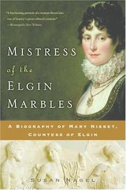 Front cover of Mistress of the Elgin Marbles by Susan Nagel
