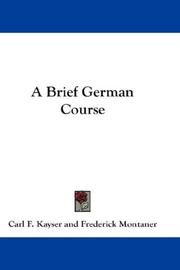 Front cover of A Brief German Course by Carl F. Kayser