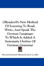 Front cover of Ollendorff's New Method Of Learning To Read, Write, And Speak The German Language by Heinrich Gottfried Ollendorff