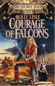Front cover of Courage of falcons by Holly Lisle