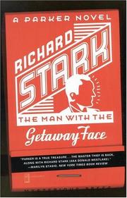 Front cover of The man with the getaway face by Donald E. Westlake