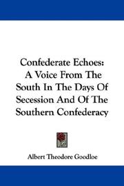 Cover of Confederate Echoes by Albert Theodore Goodloe