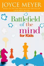 Front cover of Battlefield of the mind for kids by Joyce Meyer