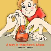 Front cover of A Day In Matthew's Shoes by Lynette Deming