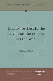 Front cover of D. D. D., or, Death, the devil and the doctor, on the war by Samuel Silsbee