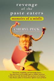 Front cover of Revenge of the paste eaters by Cheryl Peck