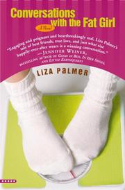 Cover of Conversations with the fat girl by Liza Palmer