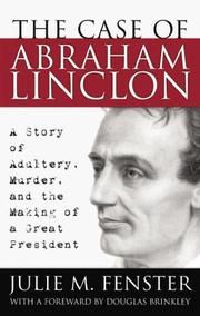 Front cover of The Case of Abraham Lincoln by Julie M. Fenster