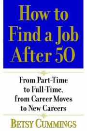 Cover of How to find a job after 50 by Betsy Cummings