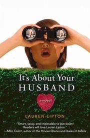 Front cover of It's About Your Husband by Lauren Lipton