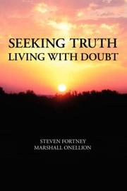 Front cover of Seeking truth : living with doubt by Steven Fortney