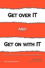 Cover of Get over IT and Get on with IT by Jim Madrid