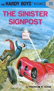 Front cover of The Sinister Signpost by Franklin W. Dixon