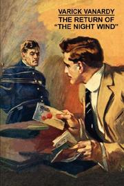 Front cover of The Return of "The Night Wind" by Varick Vanardy