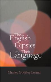 Cover of The English Gipsies and their language by Charles Godfrey Leland