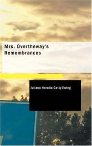 Cover of Mrs. Overtheway's Remembrances by Juliana Horatia Gatty Ewing
