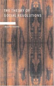 Cover of The Theory of Social Revolutions by Brooks Adams