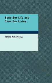 Front cover of Sane Sex Life and Sane Sex Living by Harland William Long