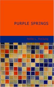 Front cover of Purple Springs by Nellie L. McClung