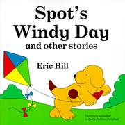 Front cover of Spot's windy day and other stories by Eric Hill