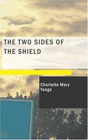 Front cover of The two sides of the shield by Mary Charlotte Yonge