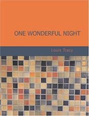 Front cover of One Wonderful Night by Louis Tracy