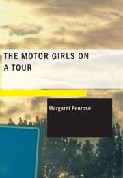 Cover of The Motor Girls on a Tour by Margaret Penrose